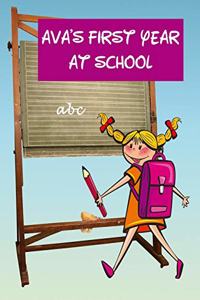 Ava's First Year at School