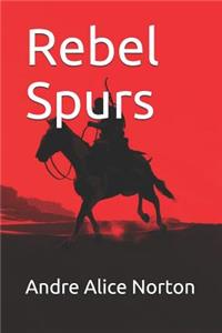 Rebel Spurs