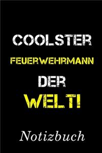 Coolster Feuerwehrmann Der Welt Notizbuch