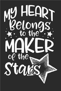 My Heart Belongs to the Maker of the Stars