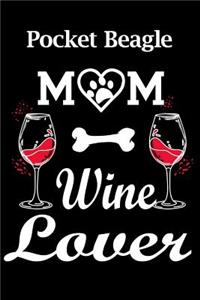 Pocket Beagle Mom Wine Lover