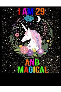 I am 29 and Magical