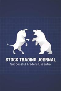 Stock Trading Journal Successful Traders Essential