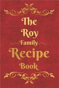 The Roy Family Recipe Book