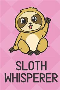 Sloth Whisperer