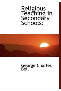 Religious Teaching in Secondary Schools