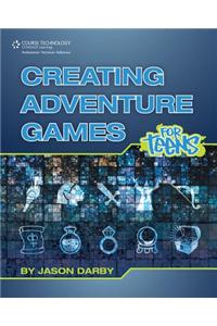 Creating Adventure Games for Teens