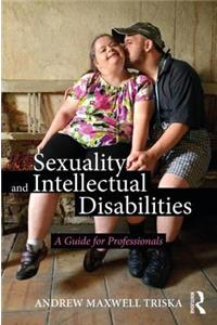 Sexuality and Intellectual Disabilities