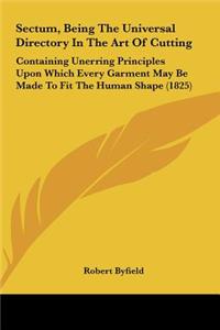 Sectum, Being the Universal Directory in the Art of Cutting