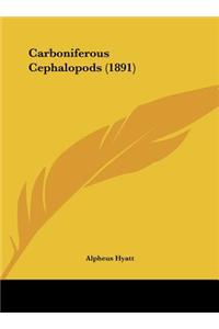 Carboniferous Cephalopods (1891)