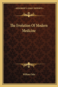 Evolution Of Modern Medicine