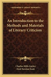 Introduction to the Methods and Materials of Literary Criticism