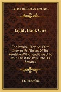 Light, Book One