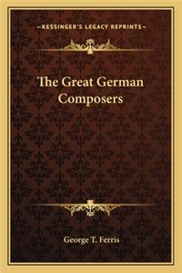 Great German Composers