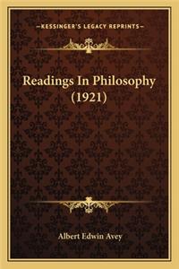 Readings in Philosophy (1921)