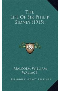 The Life of Sir Philip Sidney (1915)