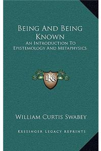 Being and Being Known