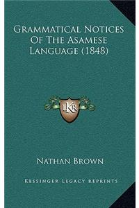 Grammatical Notices of the Asamese Language (1848)