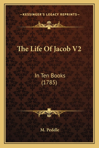 Life Of Jacob V2