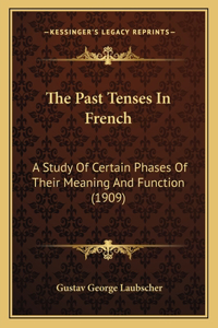 Past Tenses In French