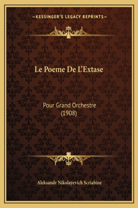 Poeme De L'Extase