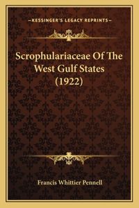 Scrophulariaceae Of The West Gulf States (1922)