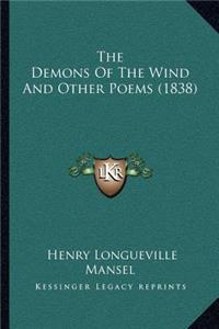 The Demons Of The Wind And Other Poems (1838)