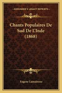 Chants Populaires De Sud De L'Inde (1868)