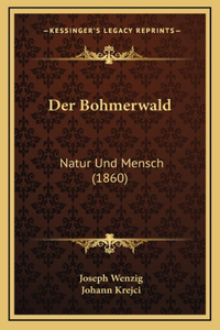 Der Bohmerwald