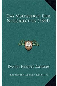 Das Volksleben Der Neugriechen (1844)