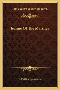 Jeanne Of The Marshes