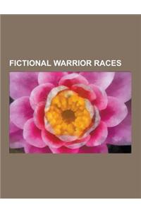 Fictional Warrior Races