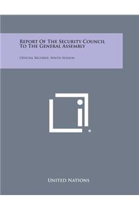 Report of the Security Council to the General Assembly