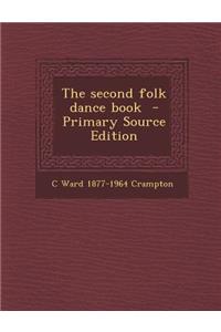 The Second Folk Dance Book