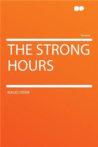 The Strong Hours
