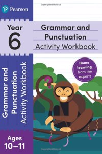 Pearson Learn at Home Grammar & Punctuation Activity Workbook Year 6