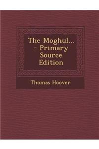 The Moghul...
