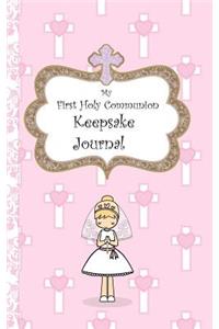My First Holy Communion Keepsake Journal