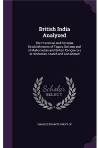 British India Analyzed