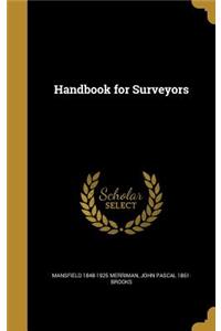 Handbook for Surveyors