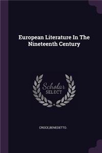 European Literature In The Nineteenth Century
