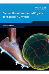 Salters Horners Advanced Physics AS Student Book