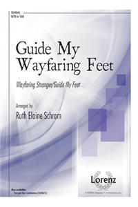 Guide My Wayfaring Feet