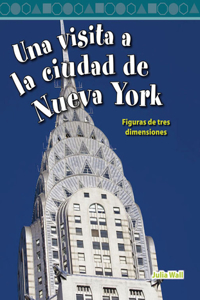 Una Visita a la Ciudad de Nueva York