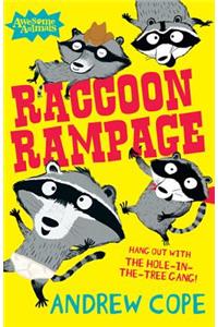 Raccoon Rampage