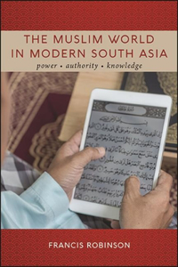 Muslim World in Modern South Asia