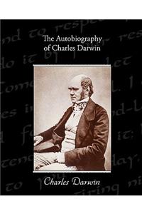 Autobiography of Charles Darwin