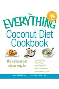 Everything Coconut Diet Cookbook