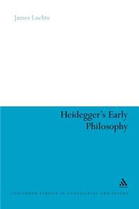 Heidegger's Early Philosophy