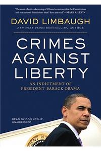 Crimes Against Liberty Lib/E